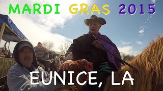 Mardi Gras 2015  Eunice LA [upl. by Hearn]