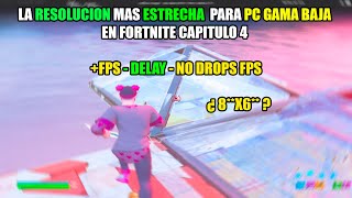 nueva LA MEJOR RESOLUCION ESTIRADA PARA FORTNITE TEMPORADA 4 🔨 PC GAMA BAJA  MEDIA Y ALTA 🔨 [upl. by Arima]