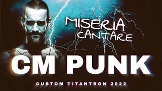 ► CM Punk 1st Custom Titantron  Miseria Cantare ◄ [upl. by Rome39]