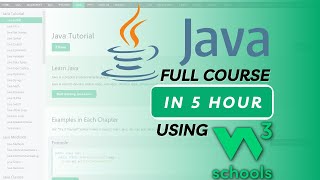 Java Full Course in 5 Hours using W3Schools  W3Schools Java Tutorial [upl. by Nanreit]