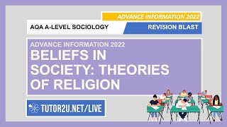 AQA ALevel Sociology  Advance Info 2022 Revision Blast  Beliefs  Theories of Religion [upl. by Hermy538]