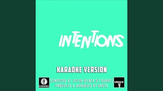 Intentions Originally Performed By Justin Bieber And Quavo Karaoke Version [upl. by Lledner]