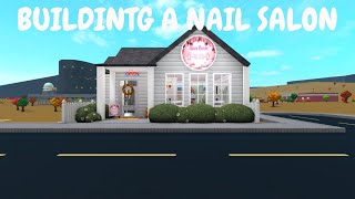 BUILDING A NAIL SAlON IN MY BLOXBURG TOWN [upl. by Bradan416]