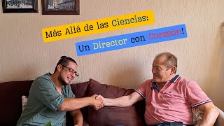 Más Allá de las Ciencias Un Director con Corazón [upl. by Epoh365]