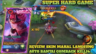 GAMEPLAY CLOUDE🔥RIVIEW SKIN THANKS MONTON LANGSUNG AUTO BANTAI BARBAR KIL14 cloude mobilelegends [upl. by Attevroc]