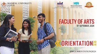 OERIENTATION 2024 I FACULTY OF ARTS I MANIPAL UNIVERSITY JAIPUR I 15TH SEPTEMBER 2024 [upl. by Allicirp]