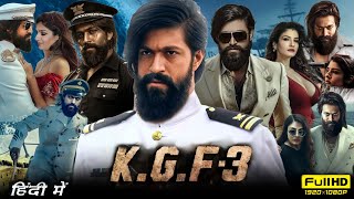 KGF Chapter 3 Full Movie Hindi  Yash  Raveena Tandon  Srinidhi Shetty  1080p HD Facts amp Review [upl. by Ehcnalb]