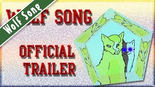 Wolf Song Official Trailer [upl. by Annnora]