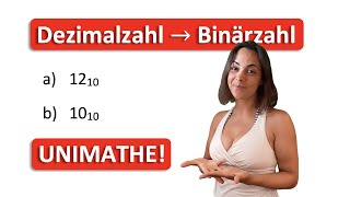 🎓 DEZIMALZAHL in BINÄRZAHL umwandeln  einfach erklärt mit Beispielen Klausuraufgabe Uni [upl. by Mcclain502]