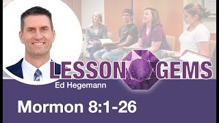 Mormon 8126  Lesson Gem [upl. by Ahcsas]