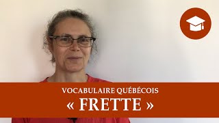 « Y FAIT FRETTE »  Vocabulaire québécois [upl. by Dulcea918]