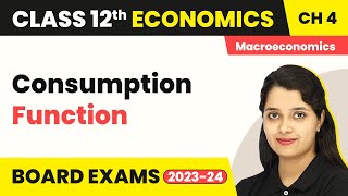 Class 12 Macroeconomics Ch 4Consumption FunctionDetermination of Income And Employment 202223 [upl. by Michi]