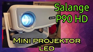 Test i porównanie projektorów Led Salange P90 i Magcubic hy300 [upl. by Noswal]