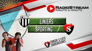 LINIERS  SPORTING RadioStream Minuto a Minuto [upl. by Nesyt]