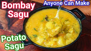 Potato Sagu Recipe  Just 10 Mins Curry  Bombay Sagu  Aloo Saagu for Poori Set Dose [upl. by Eniahs]