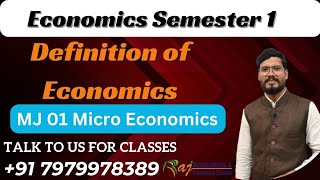 Definition of Economics  Semester 1  Micro Economics for BA  ‎RajEconomicsNeeRaj [upl. by Elli]