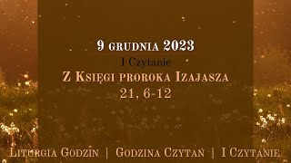 GodzinaCzytań  I Czytanie  9 grudnia 2023 [upl. by Aikmat]