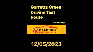 Garretts Green Driving Test Route Latest  120523 [upl. by Asim]