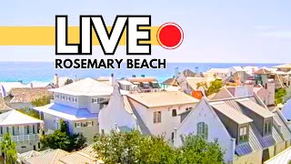 LIVE Rosemary Beach 30A Florida Rooftop Cam at Pescado  30Acom [upl. by Reppep]