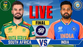 INDIA vs SOUTH AFRICA Match Live  Live Score amp Commentary  IND vs SA T20 Final Live Match [upl. by Nemlaz]