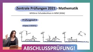 ZP 10 NRW Mathe 2021  Mittlerer Schulabschluss Realschule MSA Teil 2 A2  Blobbing Parabeln [upl. by Letty]