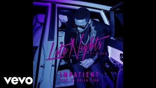 Jeremih  Impatient ft Ty Dolla ign Official Audio [upl. by Aed941]