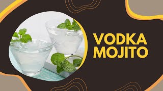 VODKA MOJITO  2 Minutes Cocktail Recipe  Dada Bartender [upl. by Enitnelav]