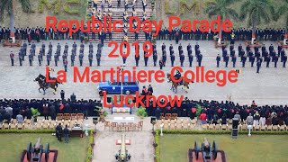 Republic Day Parade 2019  La Martiniere College Lucknow [upl. by Francesca]