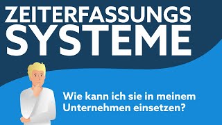 Zeiterfassungssysteme  So können sie helfen [upl. by Oriaj]