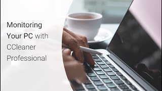 CCleaner Professional Monitoring Your Computer [upl. by Oiramat722]