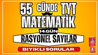 Rasyonel Sayılar  Bıyıklı Sorular  55 Günde TYT Matematik Kampı  14 Gün [upl. by Ethelinda]