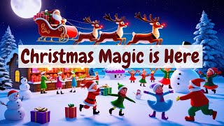 Christmas song Christmas Magic is Here [upl. by Veradis]