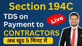 TDS on Payment to Contractor  Section 194C TDS Payment Online  TDS 194C Details in Hindi [upl. by Adnuahsar]