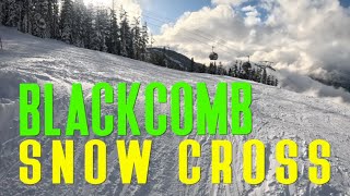 Snow Cross  Whistler Blackcomb [upl. by Weinrich]