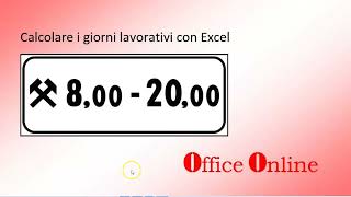 Calcolare i giorni lavorativi con Excel [upl. by Odell]