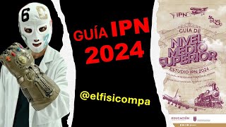 Guía IPN 2024 [upl. by Estelle]