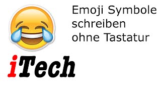 Emoji Symbole ohne extra Tastatur schreiben  Tutorials HD [upl. by Knorring944]