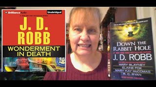 WONDERMENT IN DEATH EVE DALLAS SERIES 415 DOWN THE RABBIT HOLE JD ROBB FULL REVIEW booktube [upl. by Einner920]