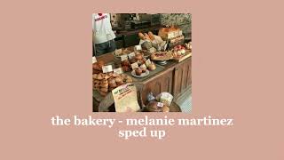 the bakery  melanie martinez  sped up [upl. by Arlyne]