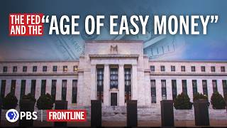 Age of Easy Money full documentary  FRONTLINE [upl. by Enyrat]