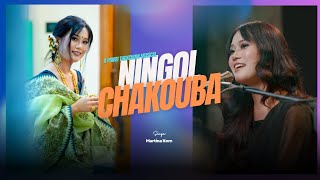 Ningol Chakouba Song  Martina Kom  Poirei Thokchom  Official Video [upl. by Pears]