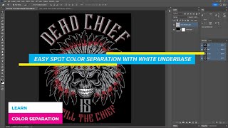 Easy Spot Color Separation with White Underbase for Screen Printing in Photoshop5 Color Separations [upl. by Haleehs]