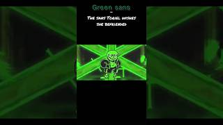 Green sans moments undertale greensans sans [upl. by Lekkim]