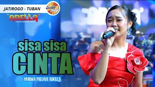 SISA SISA CINTA  Nurma Paejah Adella  LIVE OM ADELLA JATIROGO TUBAN [upl. by Ted329]