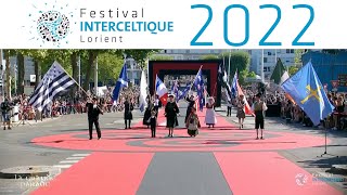 Grande Parade des Nations Celtes  Festival Interceltique de Lorient 2022 [upl. by Ettenom]