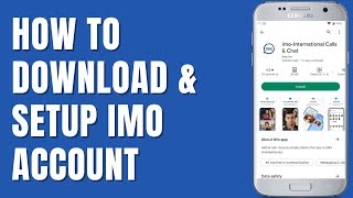 How To Download And Install Imo on Android Device [upl. by Inahc]