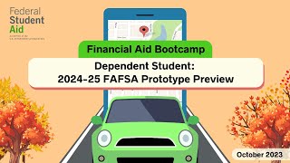 October 2023  Financial Aid Bootcamp Dependent Student 202425 Prototype Preview [upl. by Bartosch]