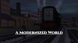 A Modernized World [upl. by Mychal623]