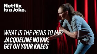 Tender and Responsive  Jacqueline Novak Get on Your Knees  Netflix Is A Joke [upl. by Patrich791]