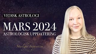 Mars 2024 Vedisk Astrologi  Vad döljer sig under ytan Vad vill intuitionen 🌟 [upl. by Imaon]